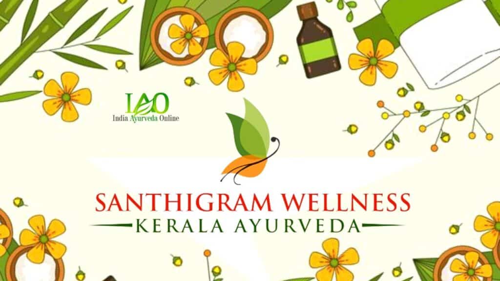 Santhigram Wellness Kerala Ayurveda