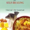 Ayurvedic Cooking for Self-Healing