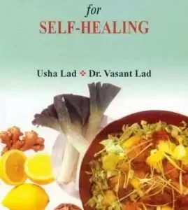Ayurvedic Cooking for Self-Healing