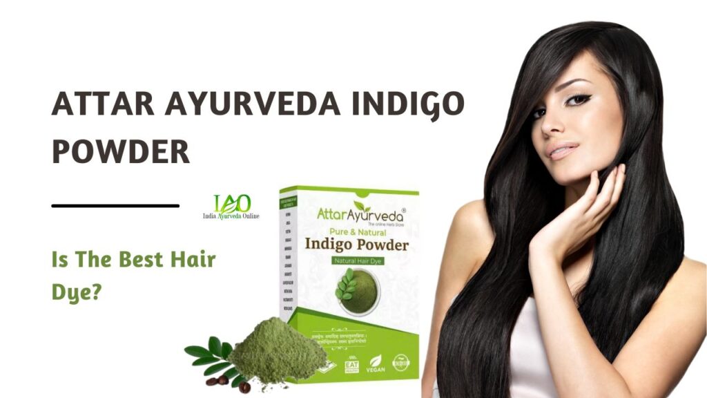 attar ayurveda indigo powder